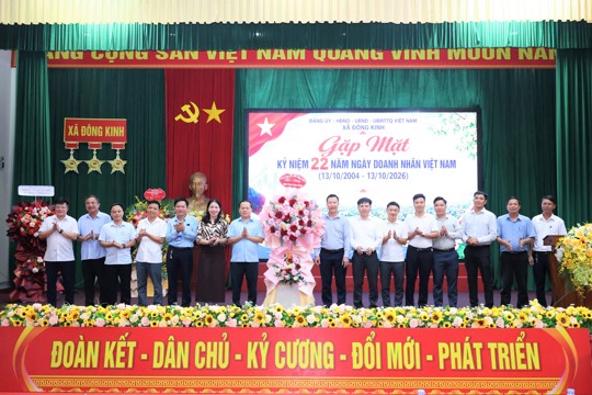 Buổi gặp mặt Doanh nghiệp Đông Kinh nồng ấm, thân tình và đong đầy cảm xúc  